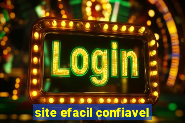 site efacil confiavel